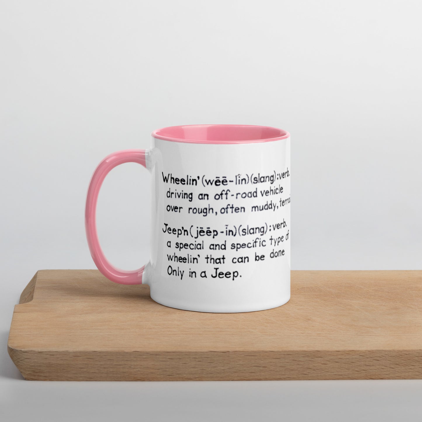Mug with Color Inside Wheelin' and jeep'n